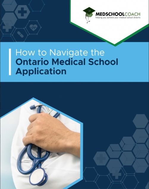 How to Navigate the Ontario Medical School Application - MedSchoolCoach Guidebook