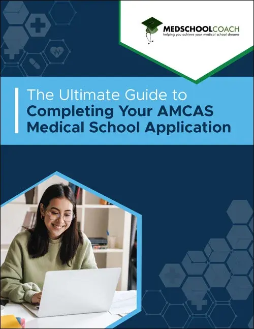 MedSchoolCoach-Completing-Your-AMCAS-Application-1