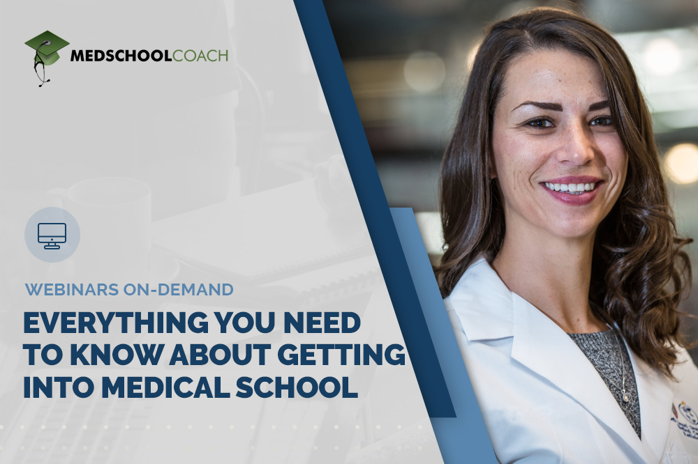 Everything You Need to Know About Getting Into Medical School