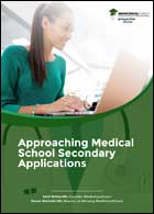 Approaching Medical School Secondary Applications