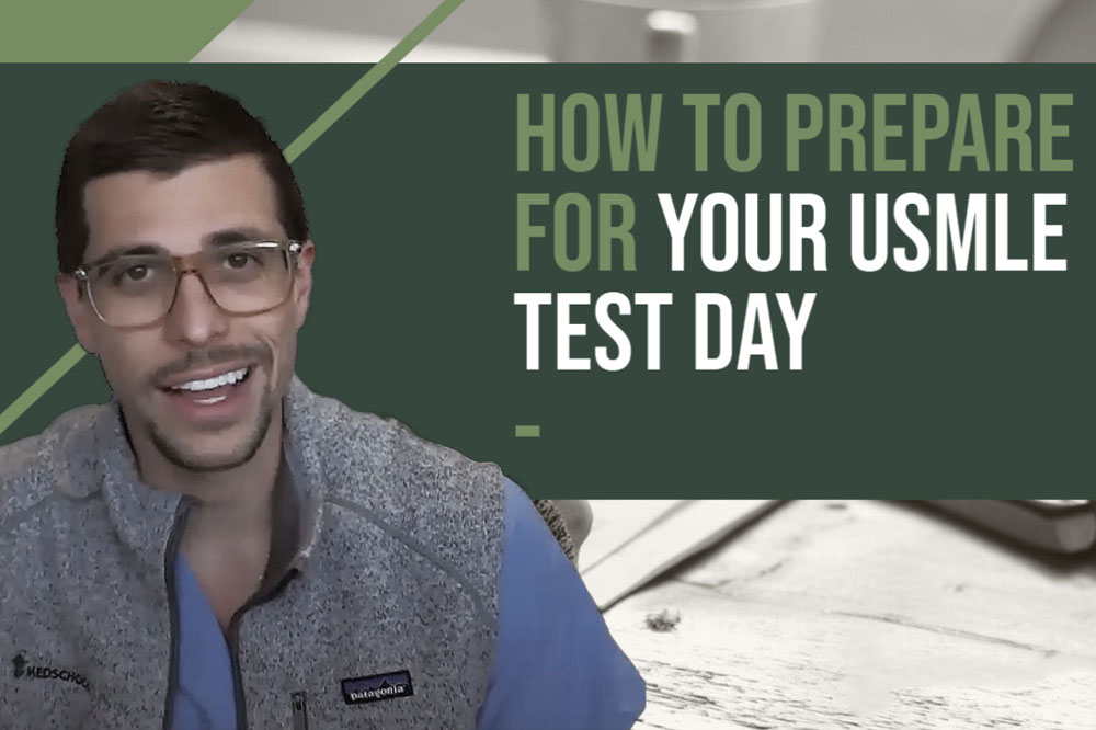 How to Prepare for Your USMLE Test Day