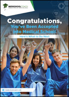 Accepted into Medical School Guidebook