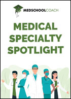 Medical Specialty Spotlight Guidebook