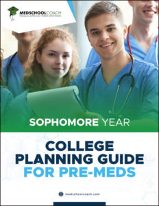 College Planning Guide for Pre Meds – Sophomore Year