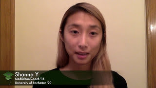 MedSchoolCoach video Shanna Y review