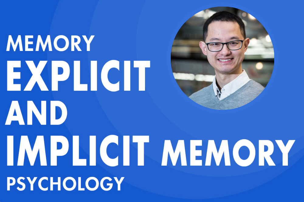 Explicit and Implicit Memory MCAT Psychology