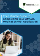 Completing Your AMCAS Medical School Application