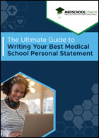 Writing Your Best Medical School Personal Statement