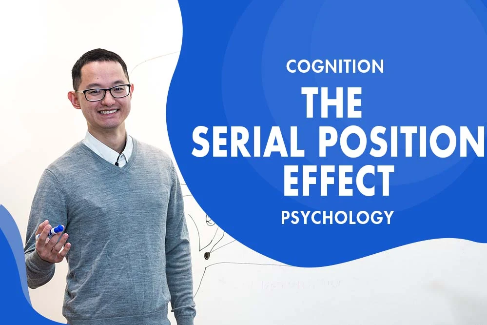 MCAT Psychology - Cognition - Memory - The Serial Position Effect