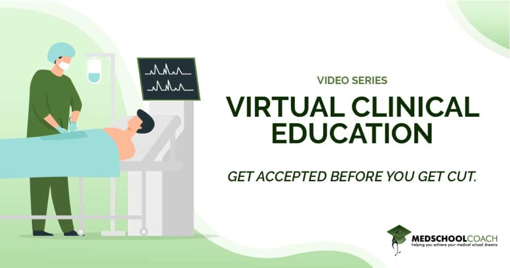 MedSchoolCoach Virtual Clinical Education | Online Shadowing Opportunity