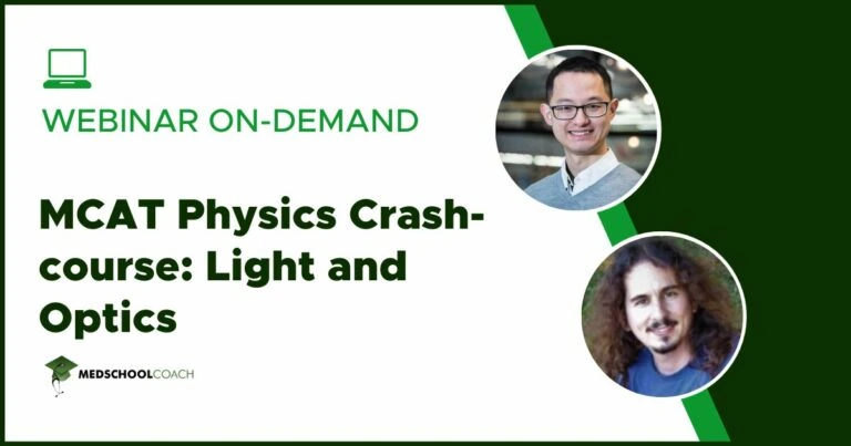 MCAT Physics Crash-course: Light and Optics