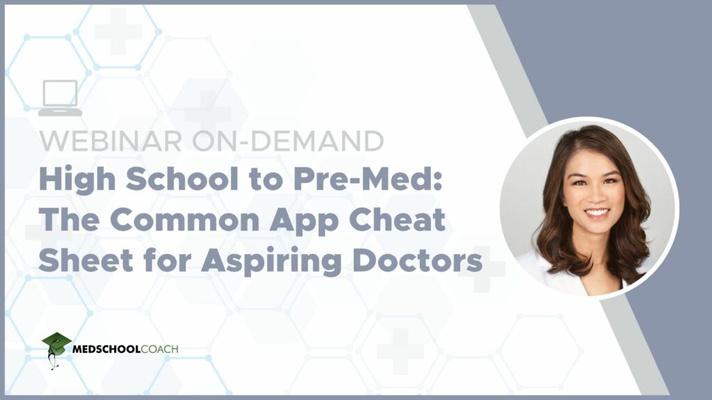 High School to Pre-Med: The Common App Cheat Sheet for Aspiring Doctors
