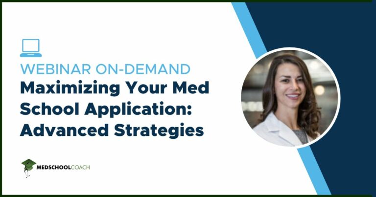 Maximizing Your Med School Application: Advanced Strategies