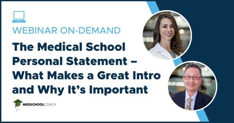 The Medical School Personal Statement – What Makes a Great Intro and Why It’s Important
