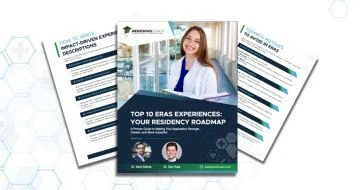 Top 10 ERAS Experiences Residency Roadmap