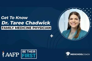 Be Their First: Why Dr. Taree Chadwick Chose Family Medicine