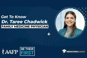 Be Their First: Why Dr. Taree Chadwick Chose Family Medicine